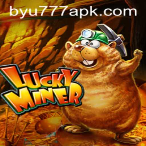 Unveiling LuckyMiner: A New Era of Gaming with BYU777