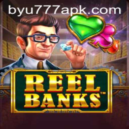 Unveiling the Excitement of ReelBanks: A Captivating Gaming Experience with BYU777